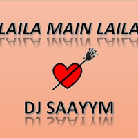 Laila (Raees) Dhol remix - DJ SAAYYM