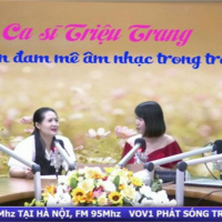 VOV - Chát với người nổi tiếng: Ca sĩ Triệu Trang: Giữ trọn đam mê âm nhạc trong trái tim (P3)