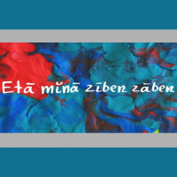 Izstādē “Etā mīnā zīben zāben!  satiekas trīs stāsti