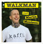 Walkman Med Martin Mentzoni
