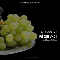 (U)124 – På sølvfat (Gjest – Vegard Skrede)