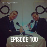 (U)100 – Episode 100!