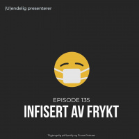 (U)135 – Infisert av frykt