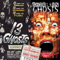 Episode 167: 13 Ghosts vs Thir13en Ghosts