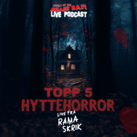 Episode 193: Topp 5 Hyttehorror – Live fra Ramaskrik 2024