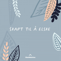 Skapt til å elske – Egil Svartdahl