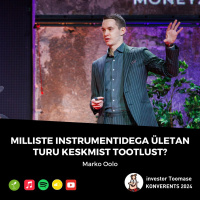 Marko Oolo: milliste instrumentidega ületan turu keskmist tootlust?
