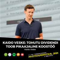 Kaido Veske: tohutu dividendi toob pikaajaline koostöö