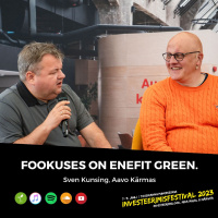 Fookuses on Enefit Green. Sven Kunsing ja Aavo Kärmas