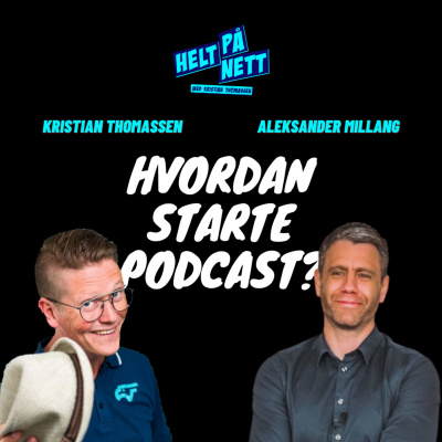 Helt På Nett - Sosiale Medier Og Kommunikasjon Med Kristian Thomassen