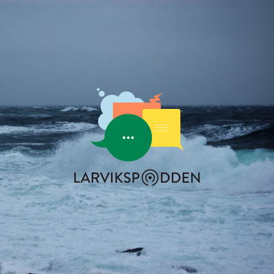 Larvikspodden