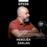 EP 336: Nebojša Zaklan, Case3D  Sooada - Pojačalo podcast