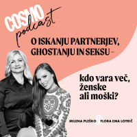 12 - MILENA PLEŠKO: O iskanju partnerjev, ghostanju in seksu - kdo vara več, moški ali ženske?