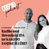 13 - ELVI RWANKUBA: Razlike med življenjem v Sloveniji in ZDA ter kako do sanjske službe?