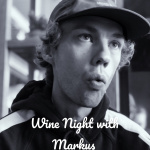 Wine Night With Markus