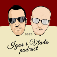 Nebojša Mandić - S8E5 - Igor i Vlado 4k podcast