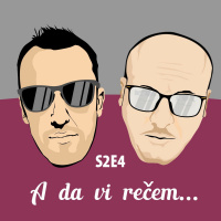 Igor i Vlado podcast - s2e4 - Nedjeljna retrospektiva - bogata kao slikovnica