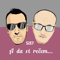 Igor I Vlado podcast - s2e7 - Vaistinu neradna feat. dokumentarno seminarski program...