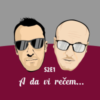 Igor i Vlado podcast s2e1 - Dugo toplo ljeto...