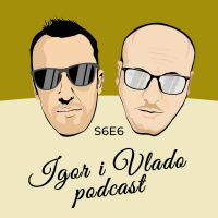 Igor i Vlado podcast - s6e6 - gost: Leka Dedivanović - powered by Meridianbet