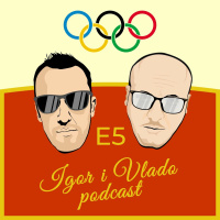 Draško Brguljan - E1 - Igor i Vlado Olimpijski podcast