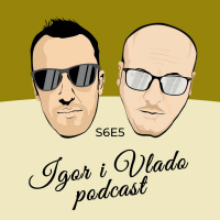 Igor i Vlado podcast - s6e5 - gošća: Marija Vuković - powered by Meridianbet