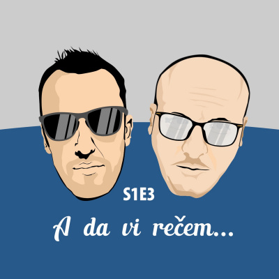Igor I Vlado Podcast