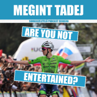 Megint vagy még mindig Tadej?