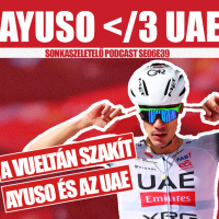 Értsd meg fájna a szakítás - Ayuso és az UAE útjai elválnak