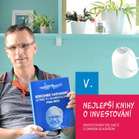 V. Nejlepší knihy o investování / Investování do akcií s Danem Gladišem