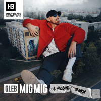 GLEB - Mig Mig (L PLUS Remix)