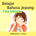 Belajar Bahasa Jepang - Radio Jepang Nhk World