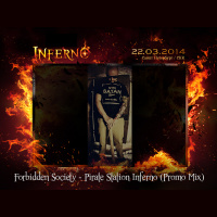 FORBIDDEN SOCIETY - PIRATE STATION INFERNO - PROMO MIX