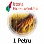 Fundatia Istoria Binecuvantarii - 1petru