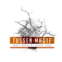06/09 - Tussen magte wat baklei oor jou -Die geveg vir my wil - Koos van der Merwe