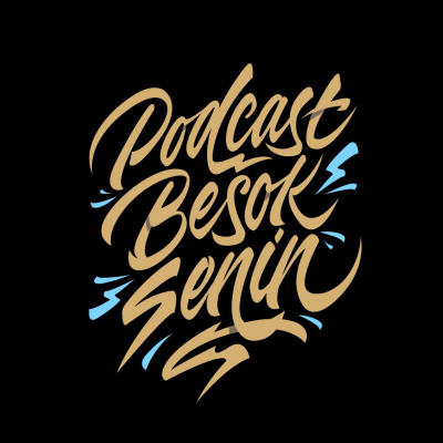 Besok Senin The Podcast