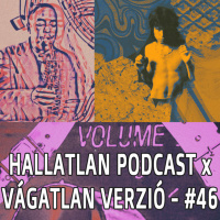 Hallatlan Podcast x Vágatlan Verzió #46: Zenészek a filmeken