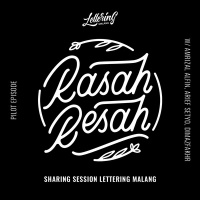 Letter Talks RASAH RESAH - Talkshow Lettering Malang