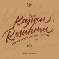 Kajian Resahmu #1 - Mengenal Diri Sendiri dan Berani Eksplorasi