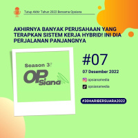 Tutup 2022 #7 - Akhirnya Banyak Perusahaan Yang Terapkan Sistem Kerja Hybrid! Ini Dia Perjalanan Panjangnya #30HariBersuara2022