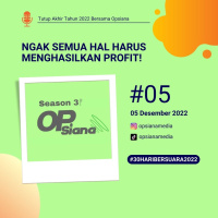 Tutup 2022 #5 - Ngak Semua Hal Harus Menghasilkan Profit! #30HariBersuara2022