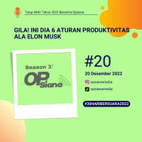 Tutup 2022 #20 - Gila! Ini Dia 6 Aturan Produktivitas Ala Elon Musk #30HariBersuara2022
