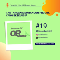 Tutup 2022 #19 - Tantangan Membangun Produk Yang Eksklusif #30HariBersuara2022