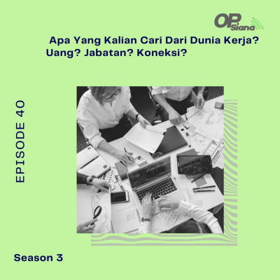 Opsiana Podcast