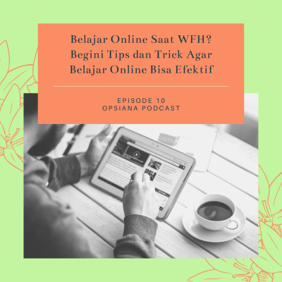 Opsiana Podcast