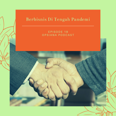 Opsiana Podcast