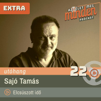 EXTRA Sajó Tamás – Elcsúszott idő