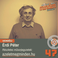 #047 Érdi Péter – A társasjáték, amit mindnyájan játszunk