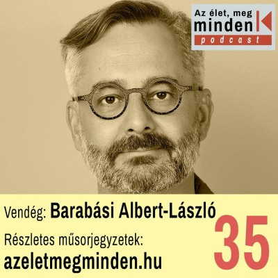 Az Élet, Meg Minden