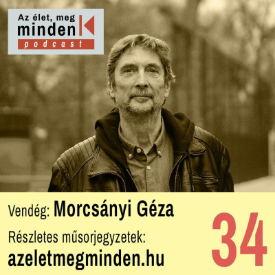 Az Élet, Meg Minden